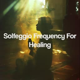 Solfeggio Frequency For Healing - Study Alpha Waves