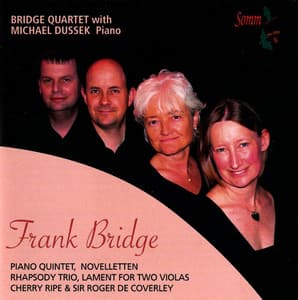 Frank Bridge: Chamber Music - Frank Bridge