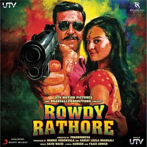 Rowdy Rathore - Sajid-Wajid