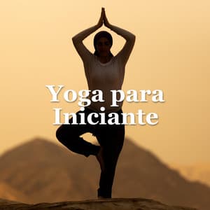 Música para Programa de Yoga para Iniciante - Música extremamente relaxante - Meditação Clube