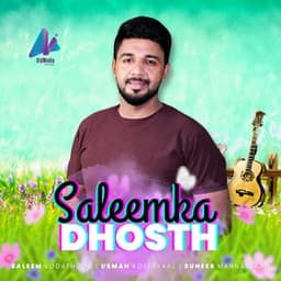 Saleemka Dhosth - Saleem Kodathoor