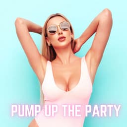 Pump Up the Party - Pam Cardalles