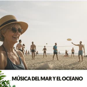 Música del Mar y el Oceano: Ritmo de la marea - Relajacion