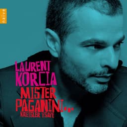 Mister Paganini - Laurent Korcia