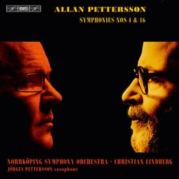 Pettersson: Symphonies Nos. 4 & 16 - Allan Pettersson