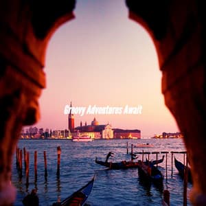 Groovy Adventures Await - Sunday Evening Music