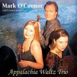 Appalachia Waltz Trio - Mark O'Connor