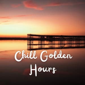 Chill Golden Hours - Lofi Beats for Work