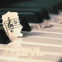 Music that warms the heart vol. 1 - Glenn Gould