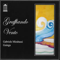 Graffiando vento - Guinga