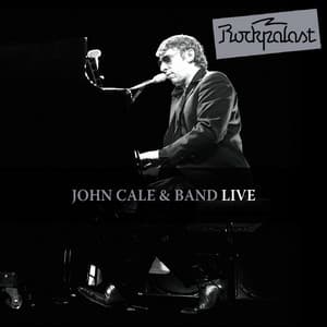 Live At Rockpalast - John Cale