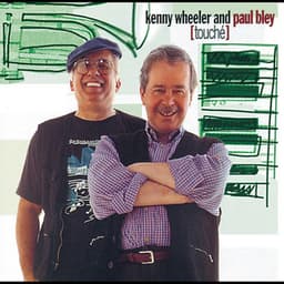 Touché - Kenny Wheeler