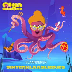 Sinterklaas Liedjes Vlaanderen - Olga Octopus