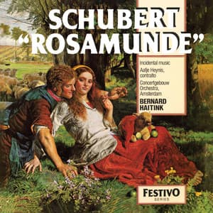 Schubert: Rosamunde; Brahms: Alto Rhapsody - Franz Schubert