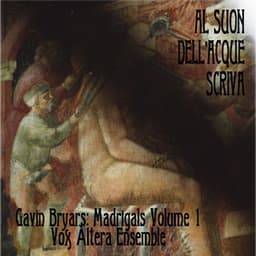 Bryars: Al suon dell'acque scriva - Gavin Bryars