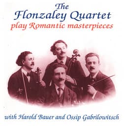 The Flonzaley Quartet Play Romantic Masterpieces - Flonzaley Quartet