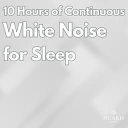 10 Hours of Continuous White Noise for Sleeping - White Noise Radiance
