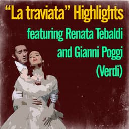 La traviata Highlights - Renata Tebaldi