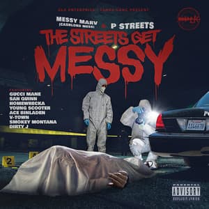 The Streets Get Messy - Messy Marv
