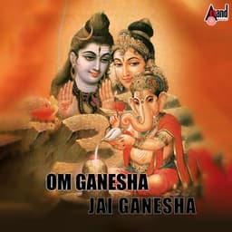 Om Ganesha Jai Ganesha - Ramesh Chandra