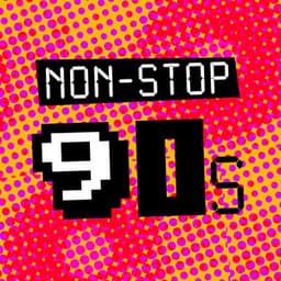 Non-Stop 90's - 90s allstars