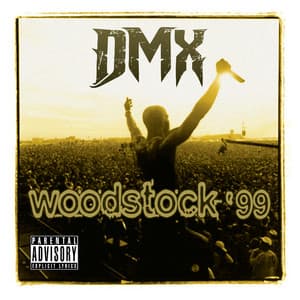 Live At Woodstock '99 - DMX