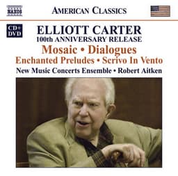 Carter: 100th Anniversary Release - Elliott Carter