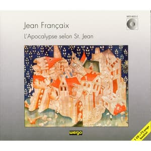 Jean Francaix: L'Apocalypse selon St. Jean - Jean Françaix