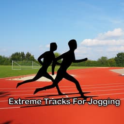Extreme Tracks For Jogging - Running Trax