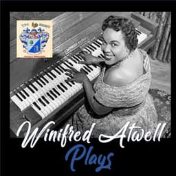 Winifred Atwell Plays - Winifred Atwell