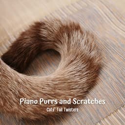 Piano Purrs and Scratches: Cats' Tail Twisters - Jazztronica Editions