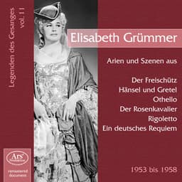 Legenden des Gesanges, Vol. 11 - Elisabeth Grümmer