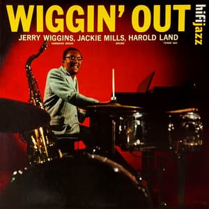 Wiggin' Out - Jerry Wiggins