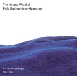 The Natural World of Pelle Gudmundsen-Holmgreen - Pelle Gudmundsen-Holmgreen