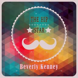 The Hip Star - Beverly Kenney