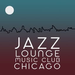 Jazz Lounge Music Club Chicago - Jazz Lounge Music Club Chicago