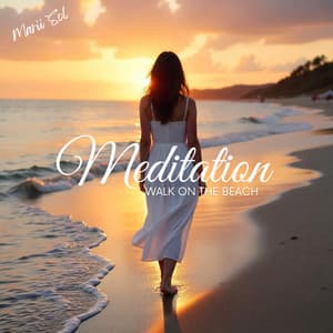 Meditation Walk on the Beach: Calming Sounds of Footsteps in the Sand - Marii Sol