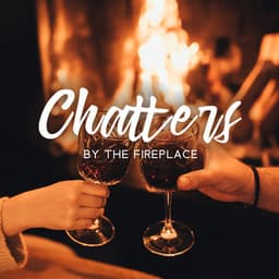 Chatters by the Fireplace: Cozy Background Jazz Music for Winter Evenings - Background Music Masters