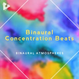 Binaural Concentration Beats - Concentration Study