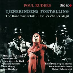Ruders: Handmaid's Tale - Poul Ruders