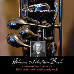 Johann Sebastian Bach: Restored Oboe Concertos BWV1053R, 1055R,1056R,1059R & BWV1060R - Ingo Goritzki