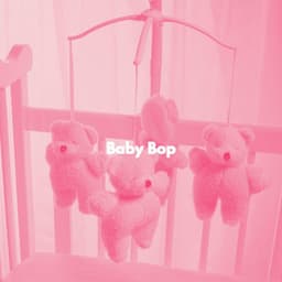 Baby Bop - Sweet Baby Sleep