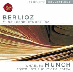 Munch Conducts Berlioz - Hector Berlioz