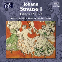 Strauss I: Edition - Vol. 22 - Johann Strauss I