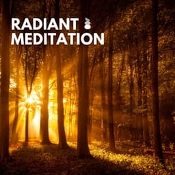 Radiant Meditation - Relaxation mentale