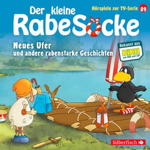 Neues Ufer, Die verfluchte Teekanne, Der große Sockini - Der Kleine Rabe Socke
