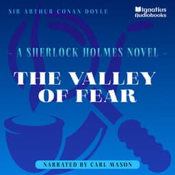 The Valley of Fear - Sherlock Holmes - The Novels