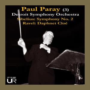 Paul Paray in Detroit, Vol. 3 - Jean Sibelius