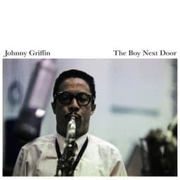 The Boy Next Door - Johnny Griffin