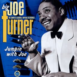 Jumpin' With Joe - Big Joe Turner